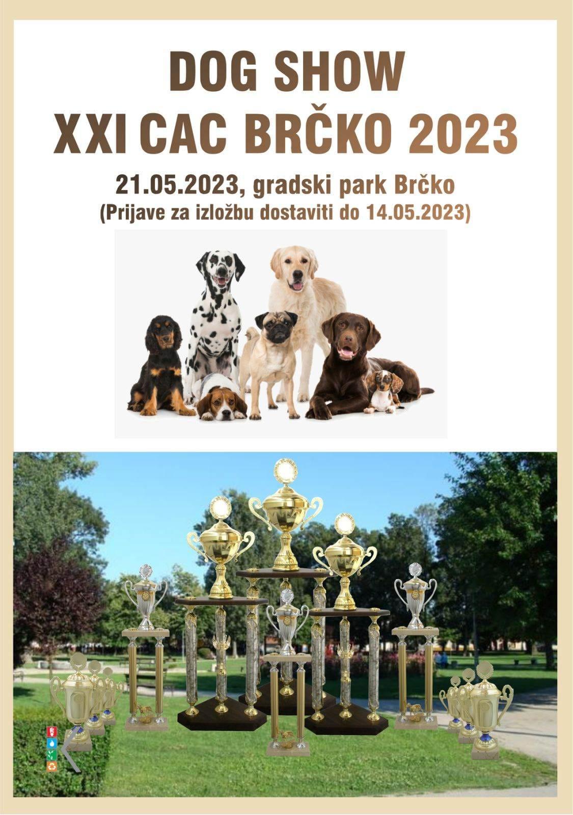 XXI CAC-BRČKO DC 2023 /DRŽAVNA IZLOŽBA PASA -21.5.2023. 